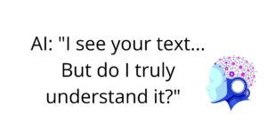 How AI ‘Understands’ Your Writing